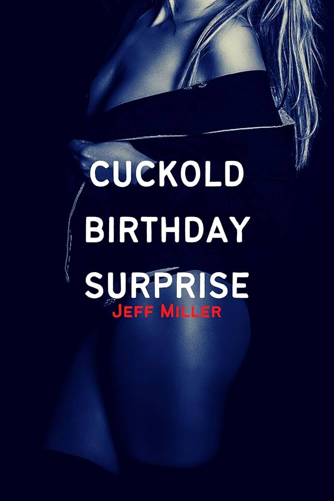 cuckold birthday nurse local cuckold birthday
