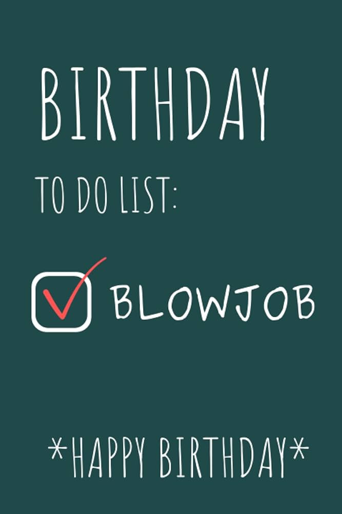 arthur macmaster recommends blow job birthday pic