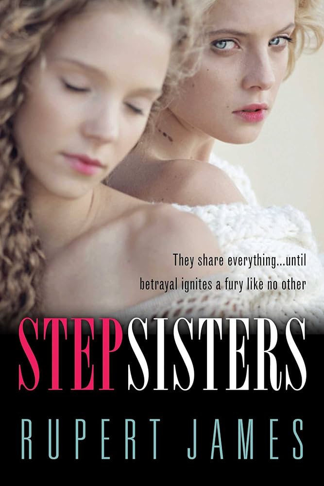 Best of Stepsisters like to share