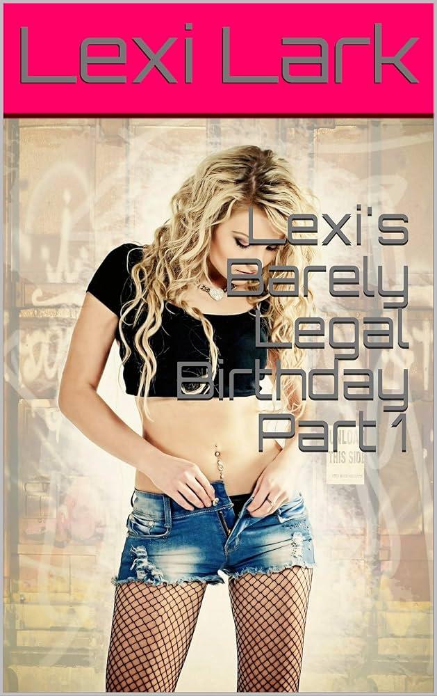 cheryl rookwood recommends Barely Legal Lexi