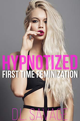 damon floyd recommends Forced Feminisation Hypno