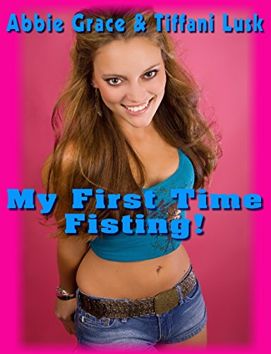 ann clem recommends First Time Fisted