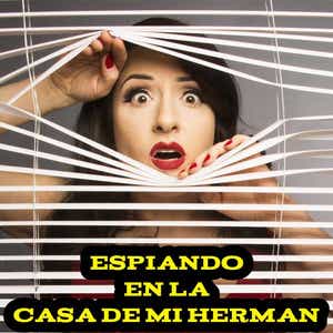 diana huebner recommends espiando mi hermana pic