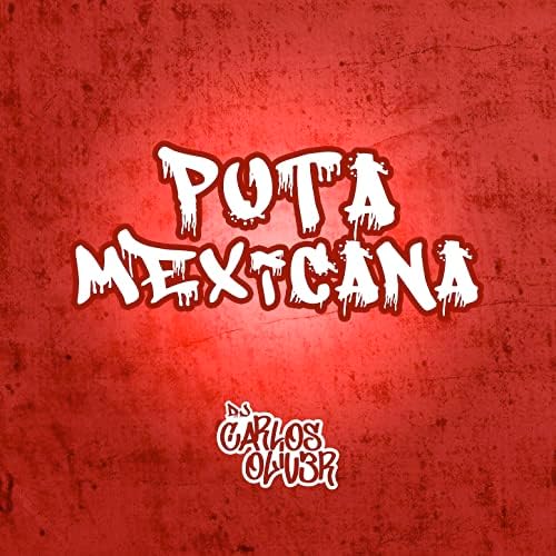 Best of Mexicanas puta