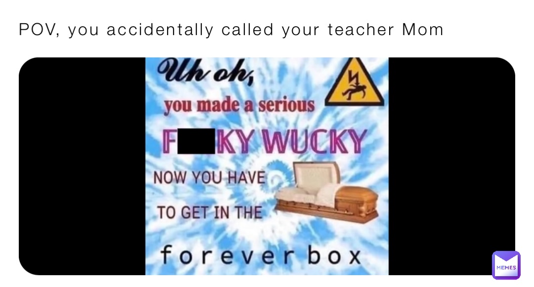 Best of Mom pov teacher