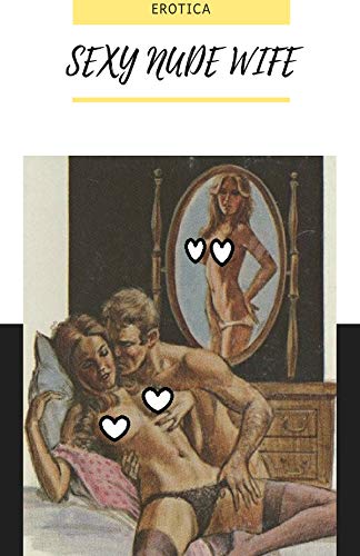 abdulaziz mahmoud recommends Nude Wife Sexy